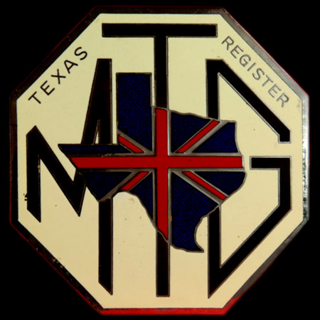 MG "T" Register Texas Car Badge