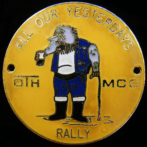 All Our Yesterdays Rally pin badge