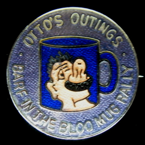 Barf in the Bloo Mug Rally pin badge