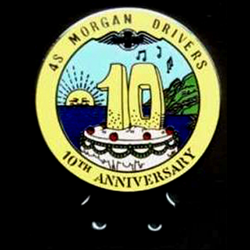 4S Morgan Drivers 10th Anniversary Car Badge