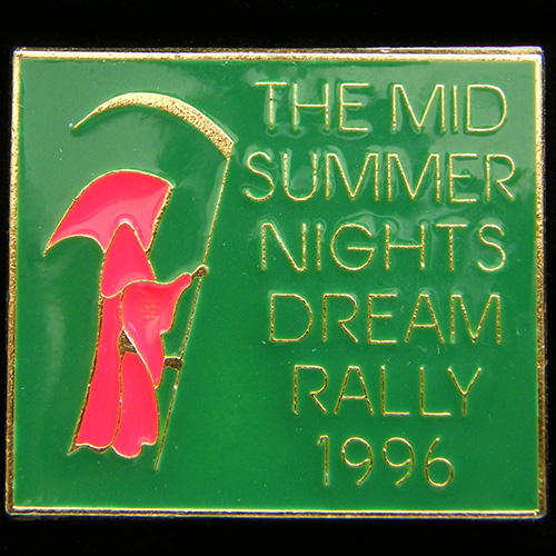 Mid Summer Nights Dream Rally pin badge