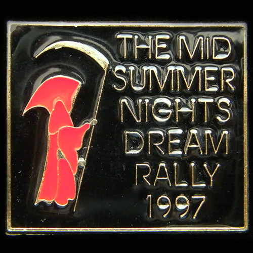 Mid Summer Nights Dream Rally pin badge