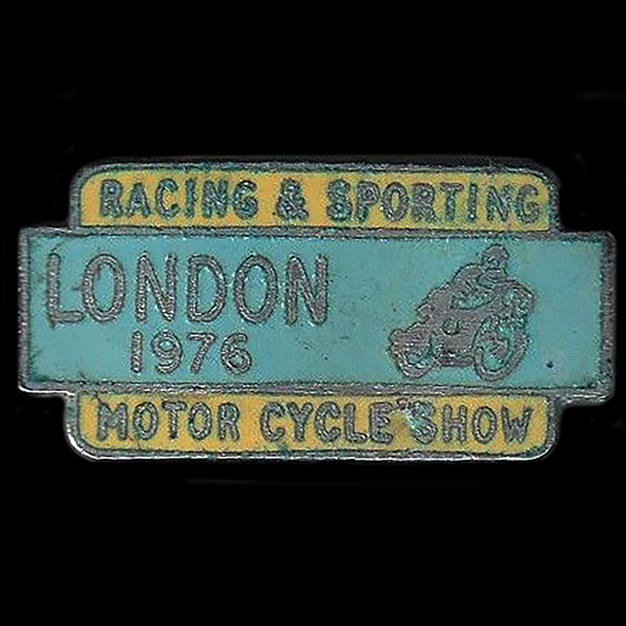 Racing & Sporting Motor Cycle Show 1976 Lapel badge