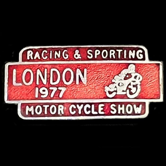 Racing & Sporting Motor Cycle Show 1977 Lapel badge