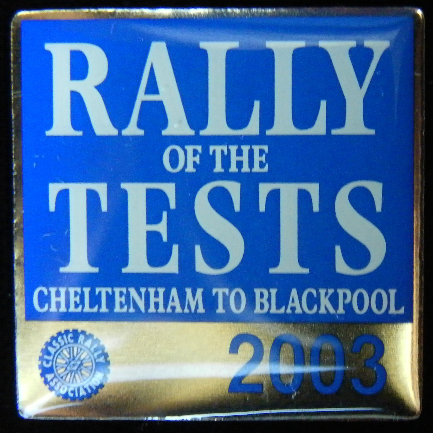 Rally of the Tests lapel badge