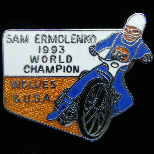 Sam Ermolenko Speedway lapel badge
