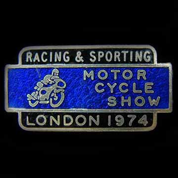 Racing & Sporting Motor Cycle Show 1974 Lapel badge