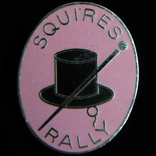Squires Rally Pin badge