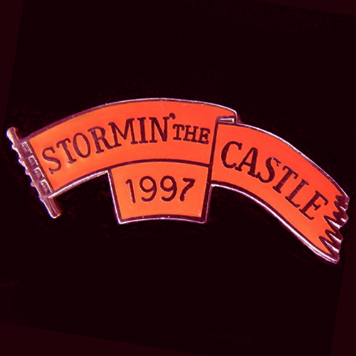 Stormin' the Castle Rally pin badge