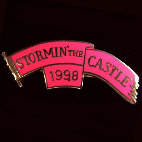 Stormin' the Castle Rally pin badge