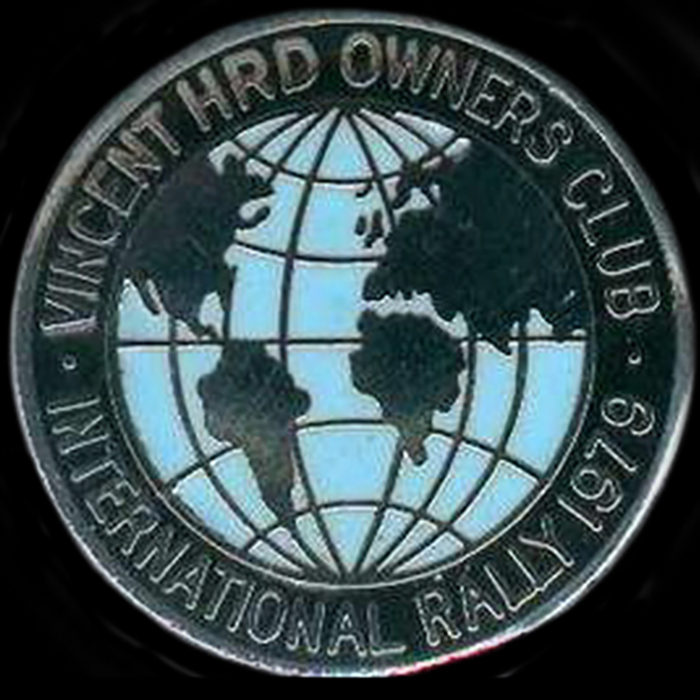 Vincent H R D Owners Club International Rally pin badge