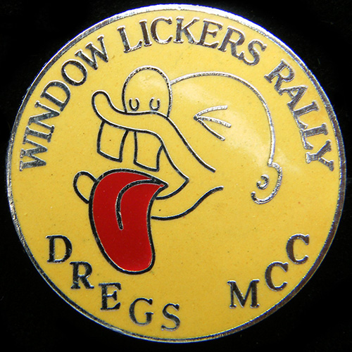 Window Lickers Rally pin badge