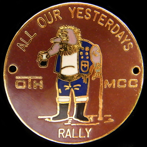 All Our Yesterdays Rally  pin badge