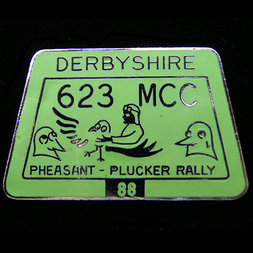 Pheasant Plucker Rally pin badge 