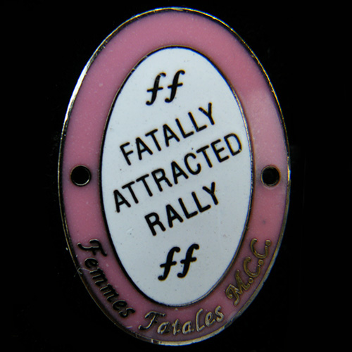 Fatally Attracted Rally Lapel Badge