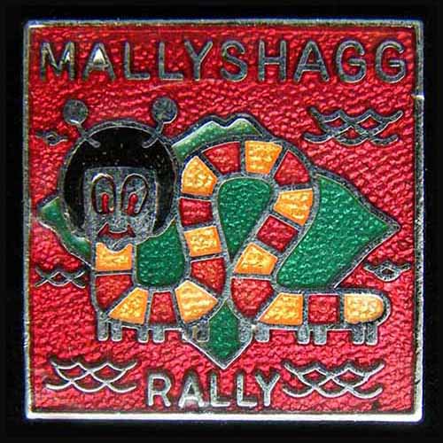 Mallyshagg Rally pin badge