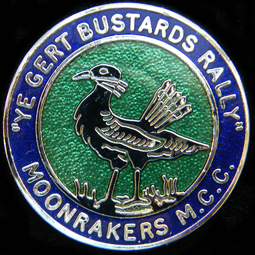 Ye Gert Bustards Rally pin Badge