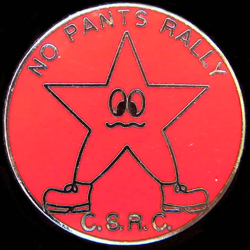 No Pants Rally lapel badge