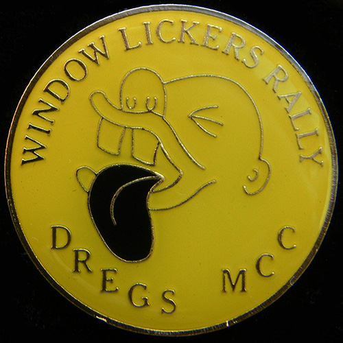 Window Lickers Rally pin badge