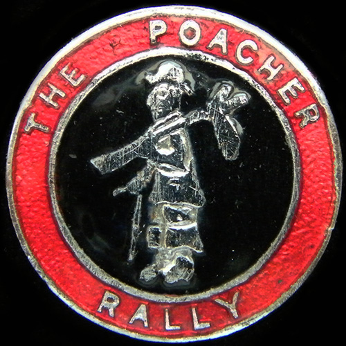 Poacher Rally pin badge