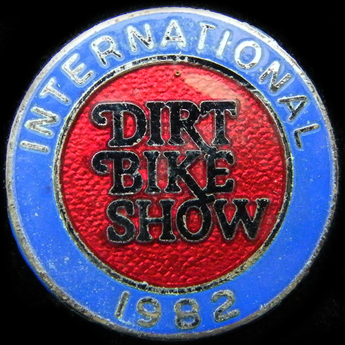 International Dirt Bike Show pin badge