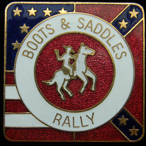 Boots & Saddles Rally pin badge