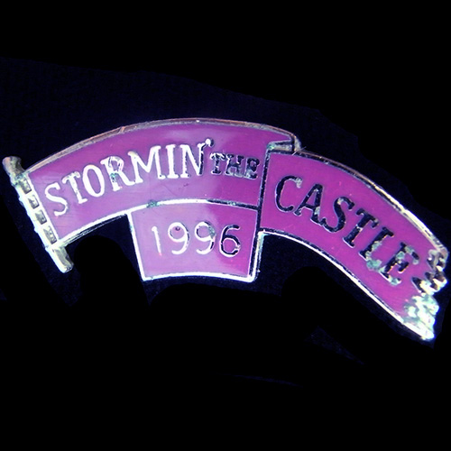 Stormin' the Castle Rally pin badge
