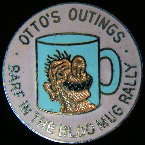 Barf in the Bloo Mug Rally pin badge