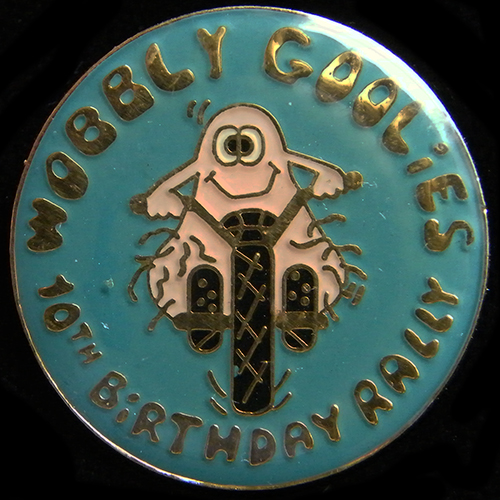 Wobbly Goolies Rally pin badge