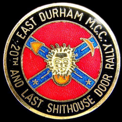 Shithouse Door Rally pin badge