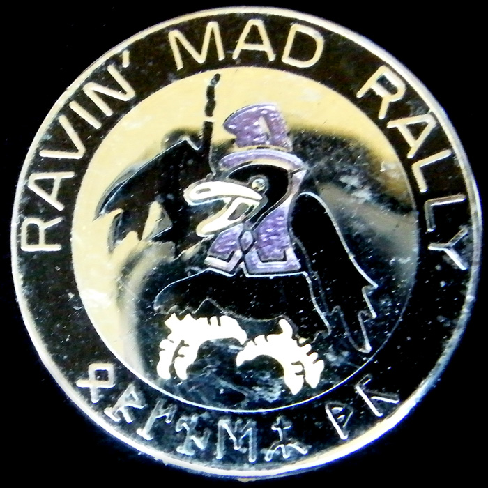 Ravin' Mad Rally pin badge