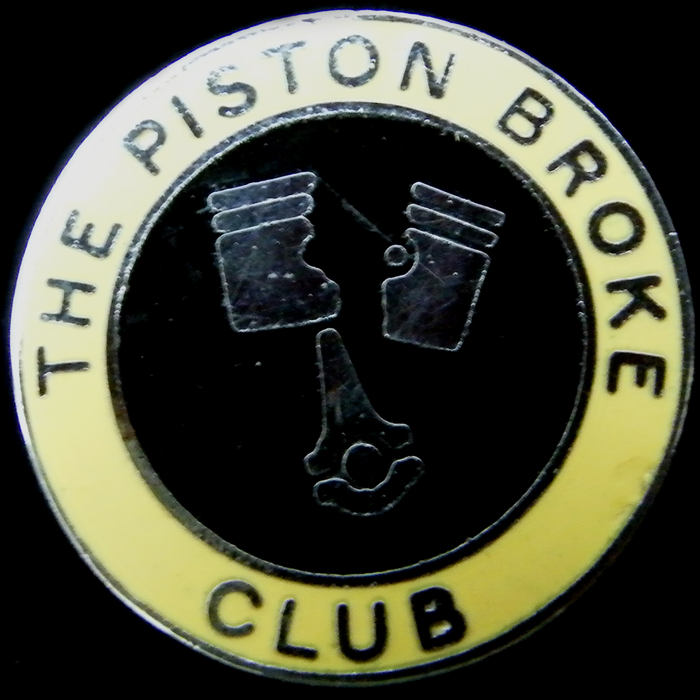 Piston Broke Rally pin badge