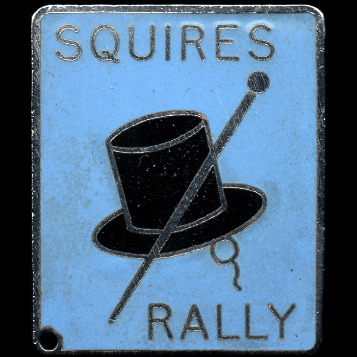 Squires Rally Pin badge