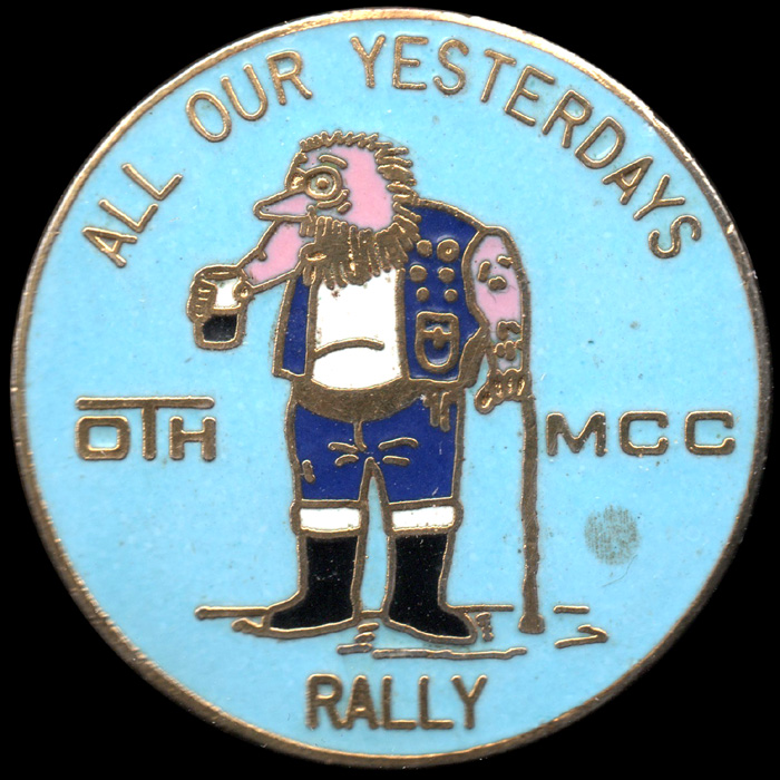All Our Yesterdays Rally  pin badge