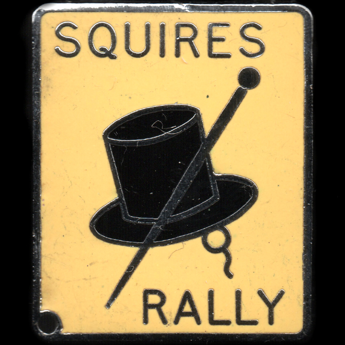 Squires Rally Pin badge