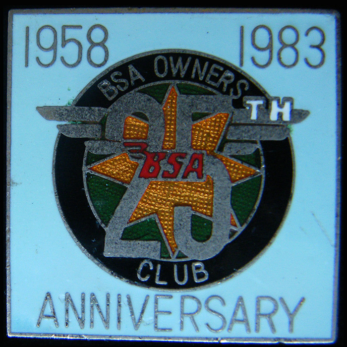   BSA Owners Club 25th Anniversary pin badge