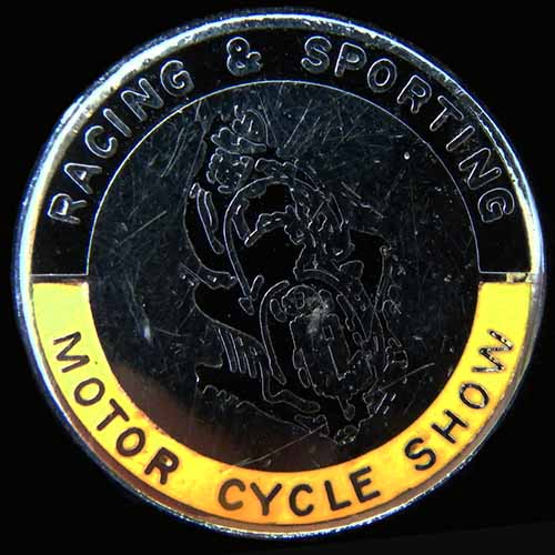 Racing & Sporting Motor Cycle Show pin badge