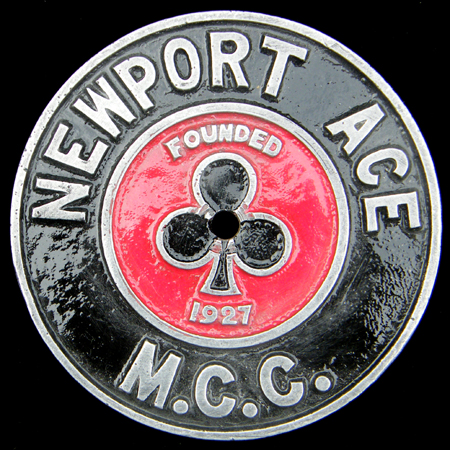 Newport Ace Motor Cycle Club. Car Badge