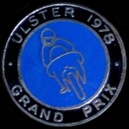 Ulster Grand Prix 1978 Lapel Badge